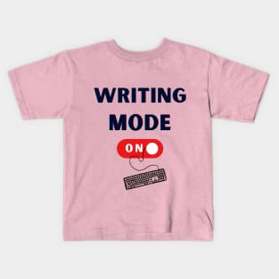 Writing Mode on Kids T-Shirt